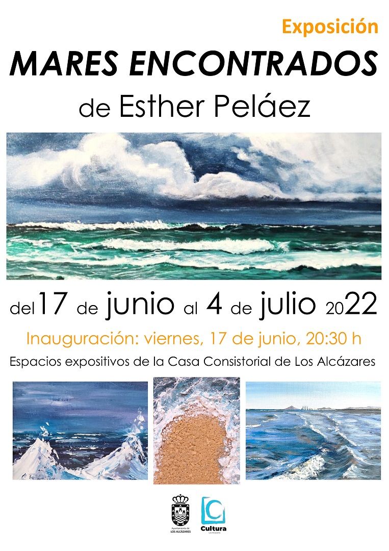 “MARES ENCONTRADOS” de ESTHER PELÁEZ (Los Alcázares) Hasta el 4 de julio.