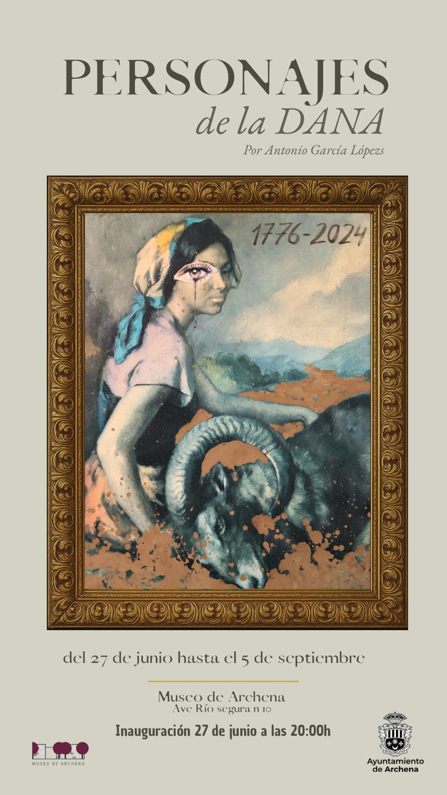 PERSONAJES DE LA DANA de ANTONIO GARCÍA LÓPEZ (Museo de Archena, 27 jun.-5 sept.