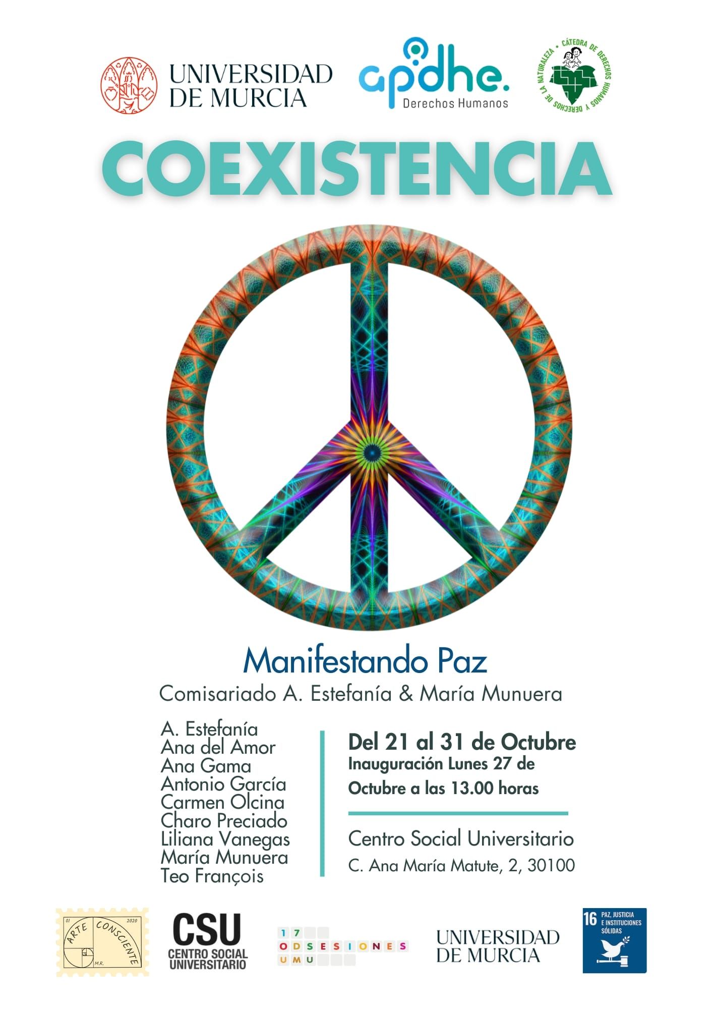 COEXISTENCIA . ARTE CONSCIENTE-UNIVERSIDAD MURCIA Hasta el 31 oct.
